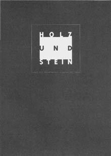 Holz und Stein