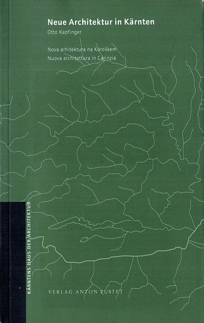 Neue Architektur in Kärnten